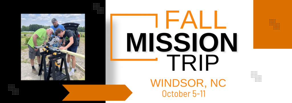 Fall Mission Trip – Carolina Rebuilding Ministry – Glen Mar Church