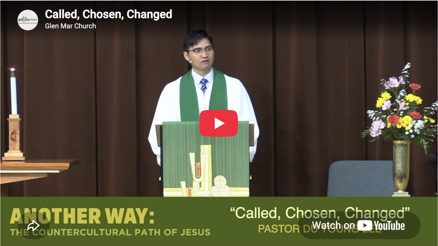 Called, Chosen, Changed